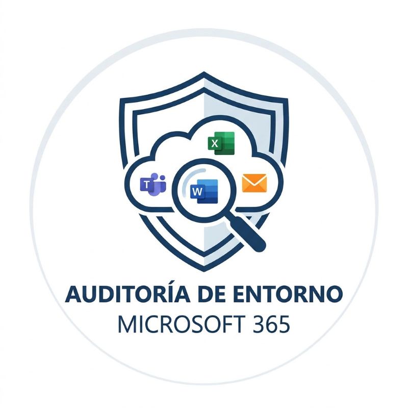 Auditor&iacute;a de Entorno Microsoft 365